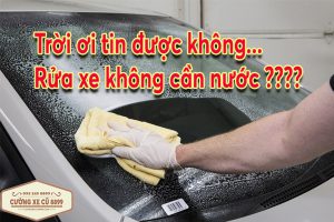 dung dịch rửa xe không cần nước